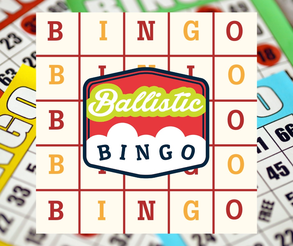 Ballistic Bingo at The Factory